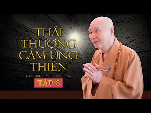 thai thuong cam ung thien tap 8195 phap su tinh khong